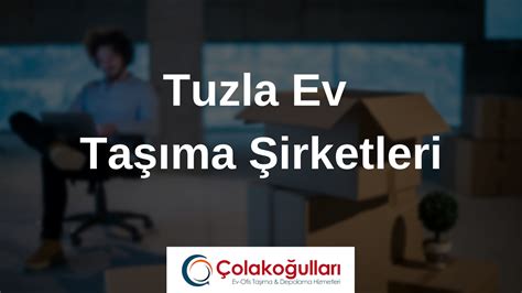 Tuzla Ofis Taşıma Şirketleri